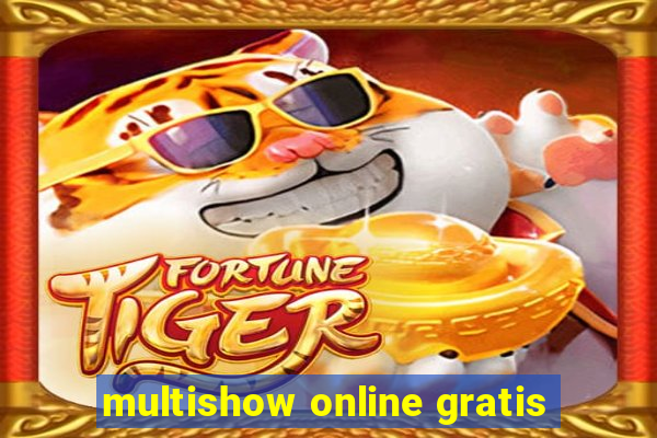 multishow online gratis